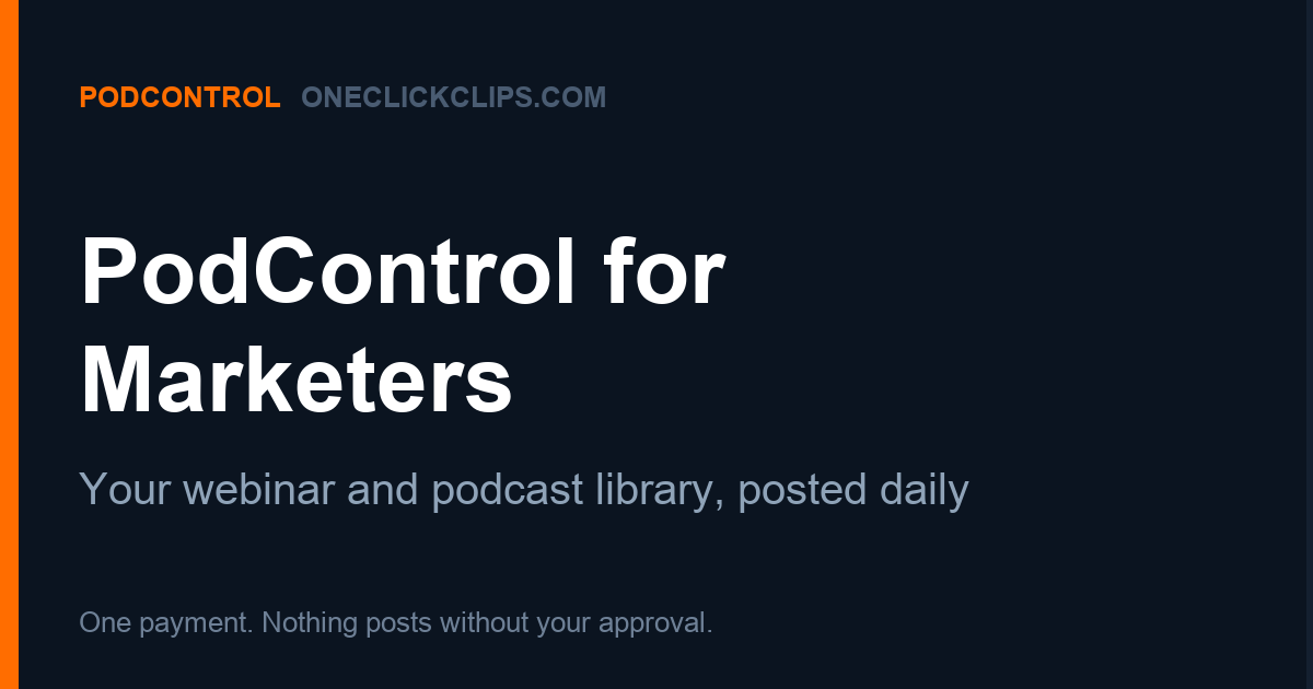 PodControl for Marketers: The Library, Posted Daily comparison card from PodControl